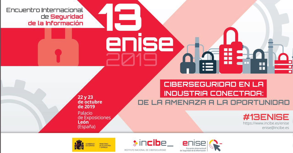 ENISE: Evento de referencia para el desarrollo del sector de la ciberseguridad.