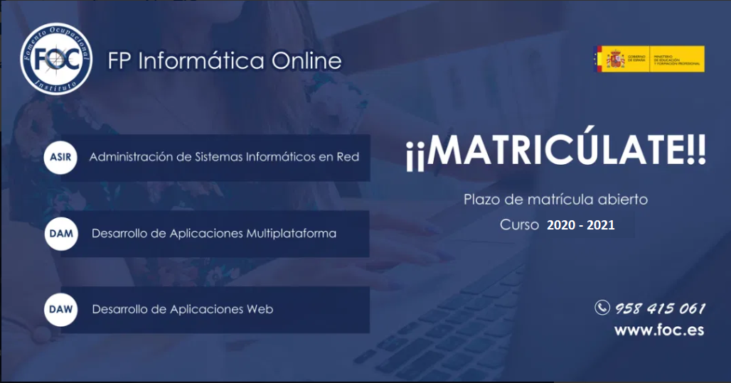 ¡¡MATRICÚLATE!! FP Informática Online. Titulación Oficial.