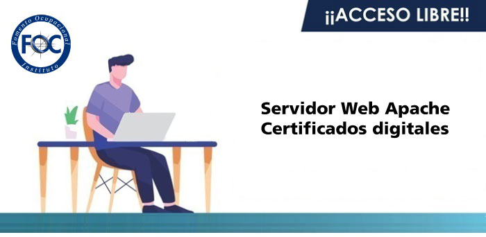 Servidor Web Apache. Certificados digitales